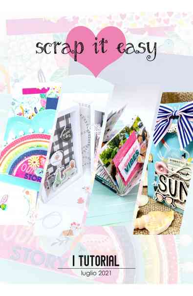 Pacchetto 4 Tutorial Luglio