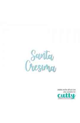 Santa Cresima - fustella