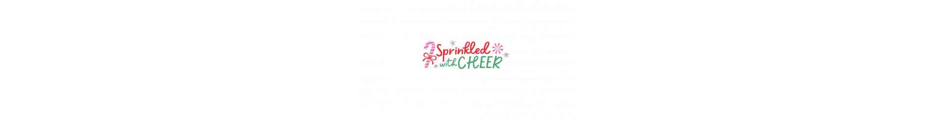 Sprinkled with cheer