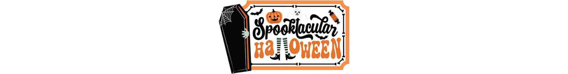 SPOOKTACULAR HALLOWEEN
